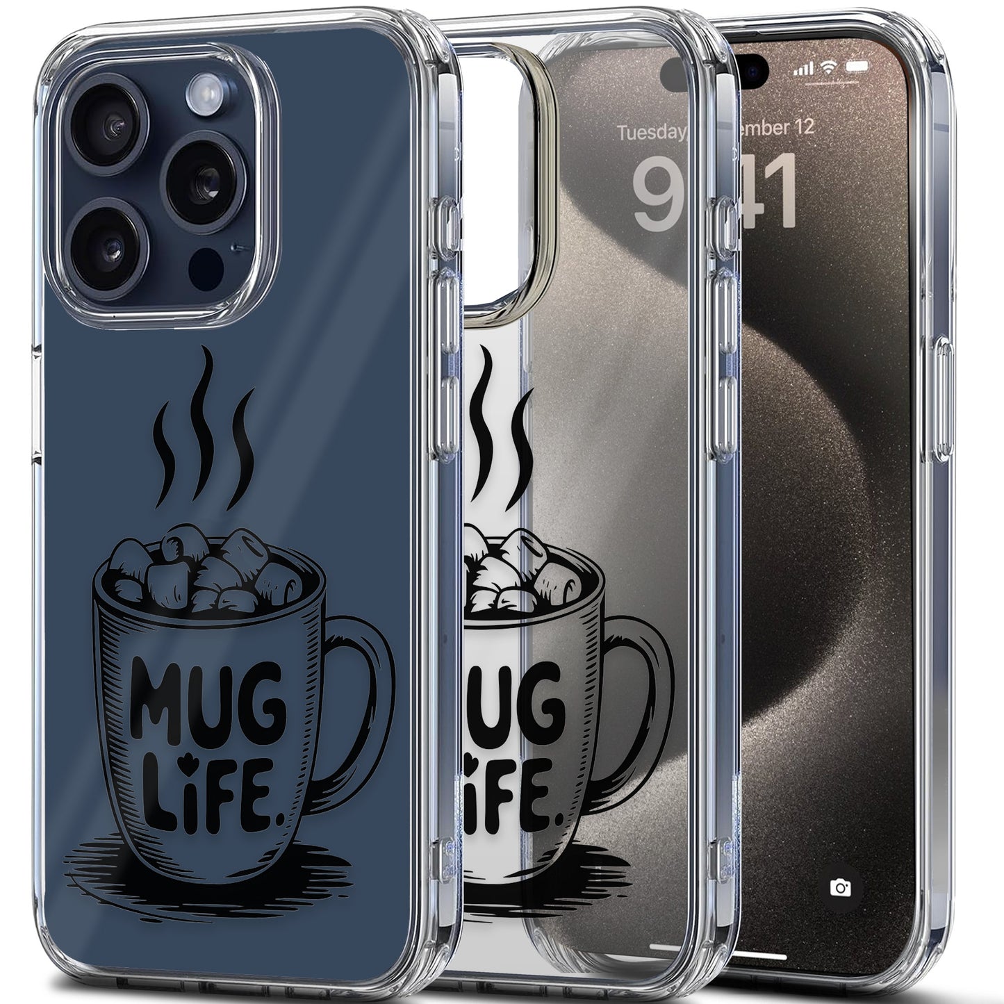 Mug Life TPU Clear Case for iPhone & Samsung Phones